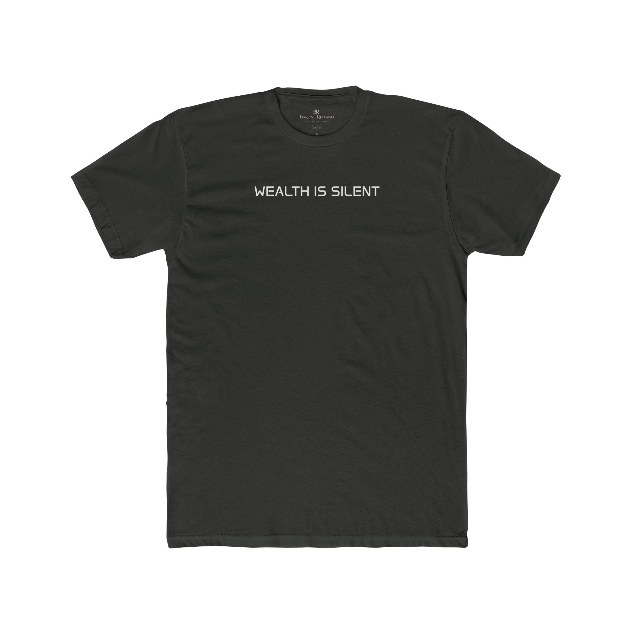 Wealth Is Silent Tee