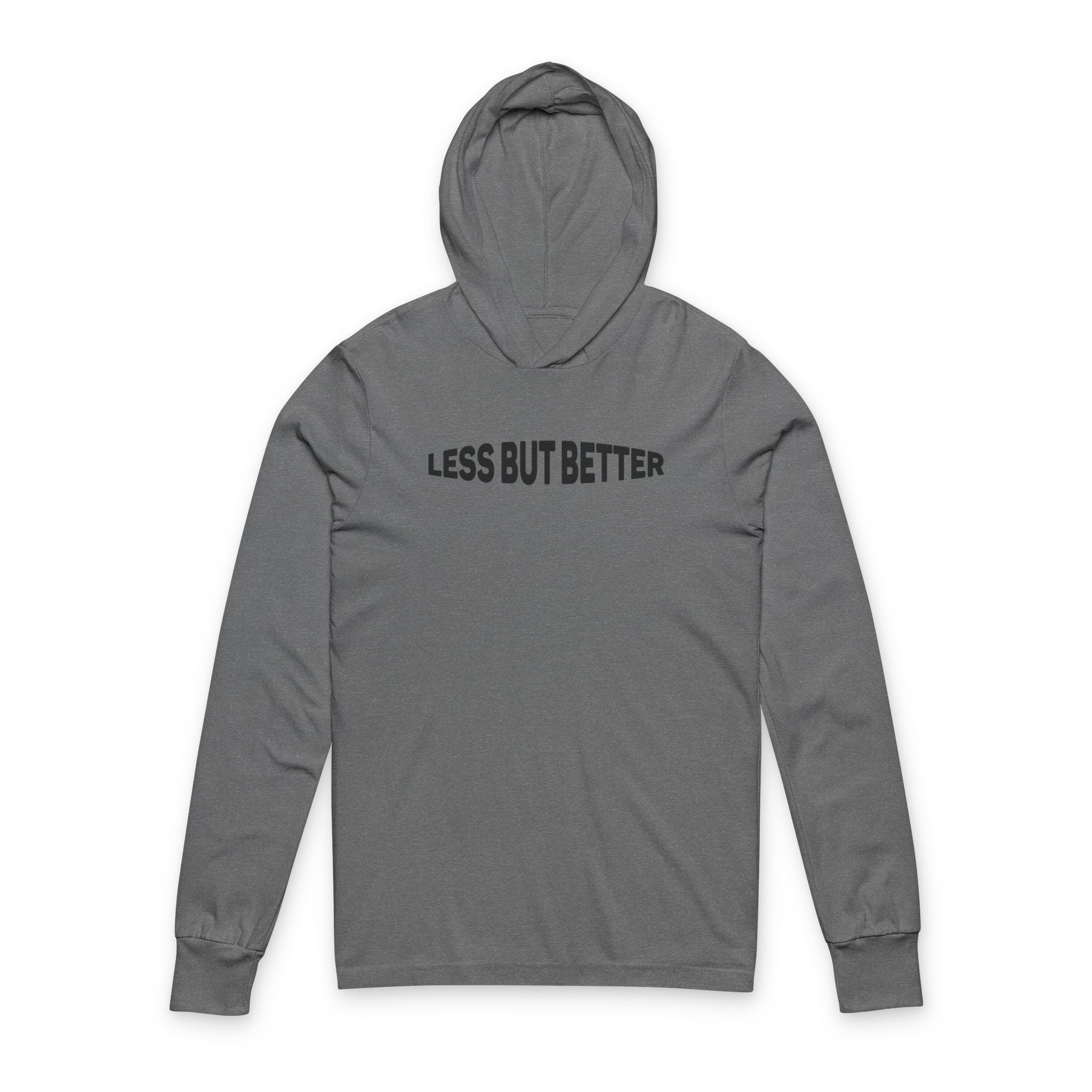 Less But Better Hooded Long Sleeve Tee