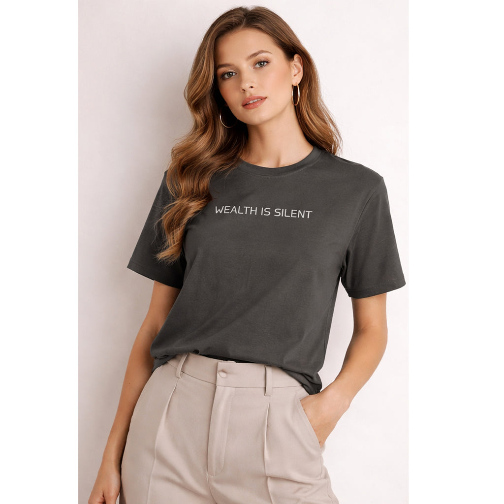 Wealth Is Silent Tee